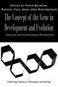 The Concept of the Gene in Development and Evolution