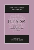 The Cambridge History of Judaism: Volume 4, The Late Roman-Rabbinic Period