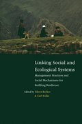 Linking Social and Ecological Systems