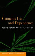 Cannabis Use and Dependence