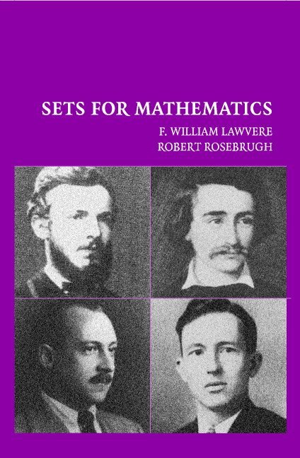 F. William Lawvere, Robert Rosebrugh - Sets for Mathematics, Inbunden. Tillgänglighet: Lägg i varukorg