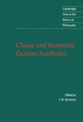 Classic and Romantic German Aesthetics