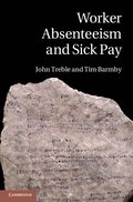 Worker Absenteeism and Sick Pay
