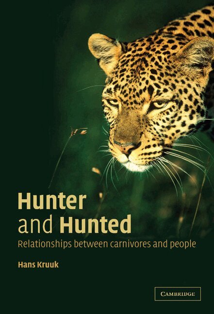 Hans Kruuk - Hunter and Hunted, Inbunden. Tillgänglighet: Lägg i varukorg