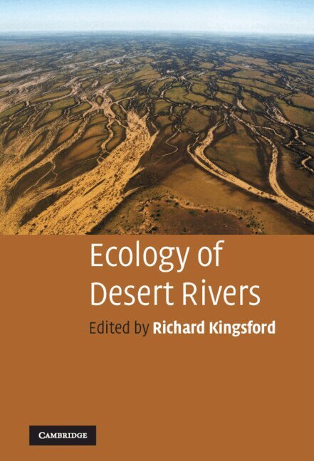 Richard Kingsford - Ecology of Desert Rivers, Inbunden. Tillgänglighet: Lägg i varukorg