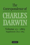 The Correspondence of Charles Darwin: Volume 13, 1865