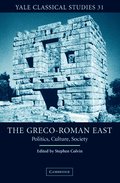 The Greco-Roman East