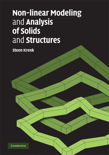 Steen Krenk - Non-linear Modeling and Analysis of Solids and Structures, Inbunden