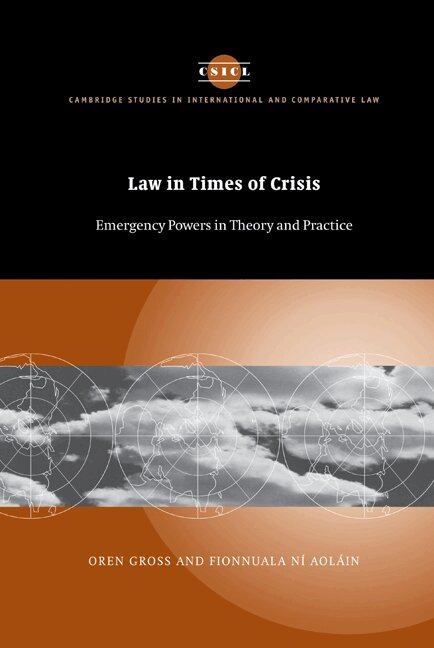 Oren Gross, Fionnuala Ní Aoláin - Law in Times of Crisis, Inbunden