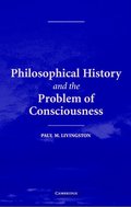 Philosophical History and the Problem of Consciousness