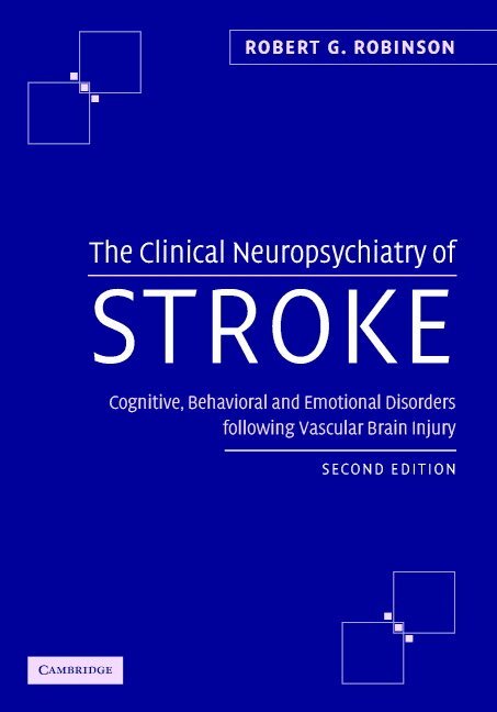 Robert G. Robinson - The Clinical Neuropsychiatry of Stroke, Inbunden. Tillgänglighet: Lägg i varukorg