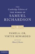 Pamela: Or, Virtue Rewarded