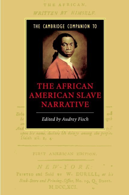 Audrey Fisch - The Cambridge Companion to the African American Slave Narrative, Inbunden