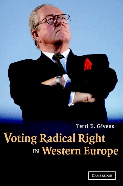 Terri E. Givens - Voting Radical Right in Western Europe, Inbunden. Tillgänglighet: Lägg i varukorg