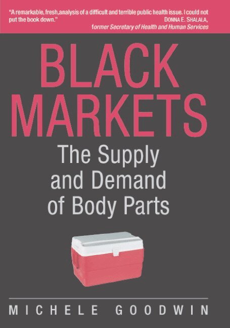 Michele Goodwin - Black Markets, Inbunden