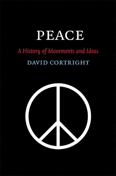 Peace av David Cortright, David Cortright