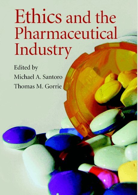Michael A. Santoro, Thomas M. Gorrie - Ethics and the Pharmaceutical Industry, Inbunden. Tillgänglighet: Lägg i varukorg