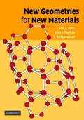 New Geometries for New Materials