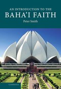 An Introduction to the Baha'i Faith