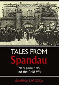 Tales from Spandau