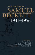 The Letters of Samuel Beckett: Volume 2, 1941-1956
