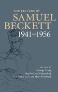 The Letters of Samuel Beckett: Volume 2, 1941-1956