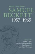 The Letters of Samuel Beckett: Volume 3, 1957-1965