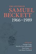 The Letters of Samuel Beckett: Volume 4, 1966-1989