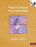 Modern Surgical Neuropathology with CD-ROM
