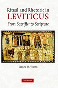 Ritual and Rhetoric in Leviticus