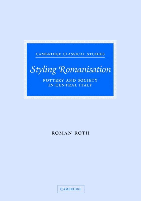 Roman Roth - Styling Romanisation, Inbunden