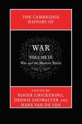 Cambridge History of War: Volume 4, War and the Modern World