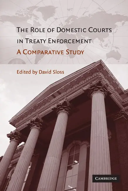 David Sloss - The Role of Domestic Courts in Treaty Enforcement, Inbunden. Tillgänglighet: Tillfälligt slut