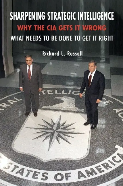Richard L. Russell - Sharpening Strategic Intelligence, Inbunden. Tillgänglighet: Lägg i varukorg