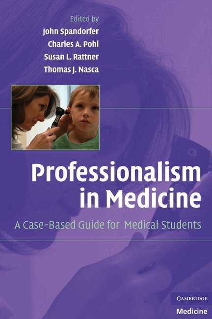 John Spandorfer, Charles A. Pohl, Susan L. Rattner, Thomas J. Nasca - Professionalism in Medicine, Inbunden