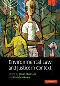 Environmental Law and Justice in Context