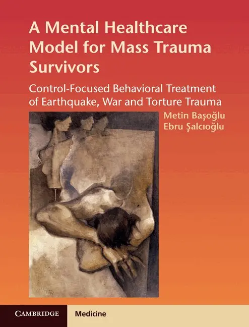 Metin Basoglu, Ebru Salcioglu - A Mental Healthcare Model for Mass Trauma Survivors, Inbunden. Tillgänglighet: Lägg i varukorg