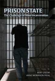 Bert Useem, Anne Morrison Piehl - Prison State, Inbunden. Tillgänglighet: Lägg i varukorg
