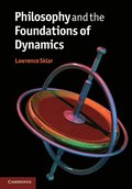 Philosophy and the Foundations of Dynamics