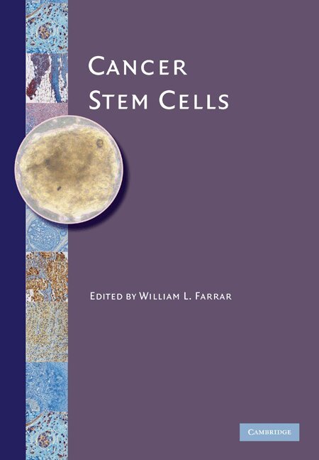 William L. Farrar - Cancer Stem Cells, Inbunden
