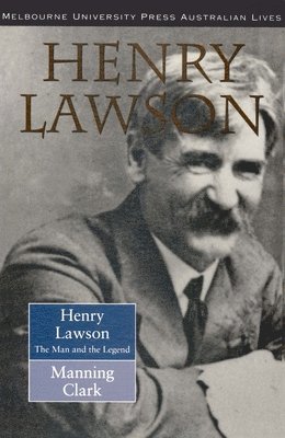 Manning Clark - Henry Lawson, Häftad
