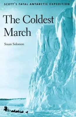 Susan Solomon - Coldest March, Häftad. Tillgänglighet: Tillfälligt slut