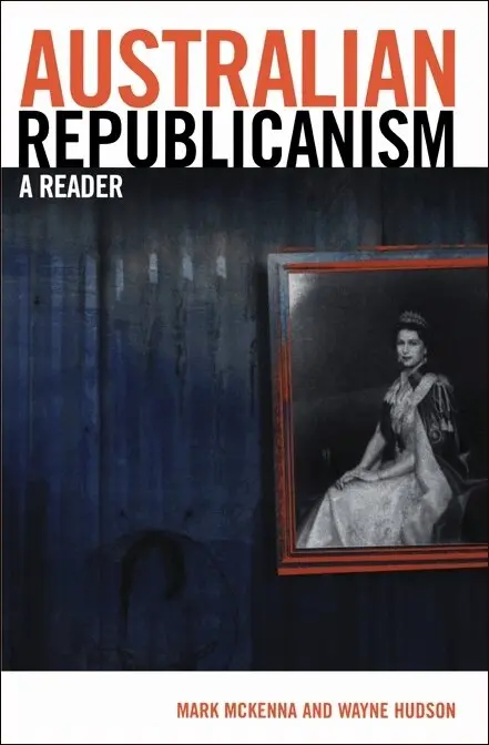 Mark McKenna, Wayne Hudson, Mark McKenna, Wayne Hudson - Australian Republicanism, Häftad. Tillgänglighet: Tillfälligt slut
