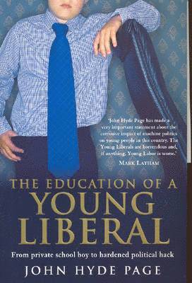 Page - Education of a Young Liberal, Häftad. Tillgänglighet: Tillfälligt slut