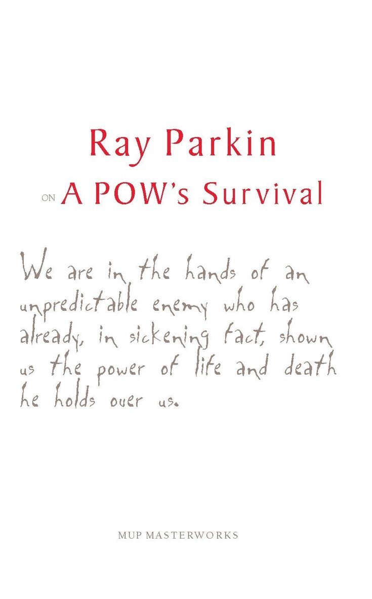 Ray Parkin - Ray Parkin on a POW's Survival, Häftad