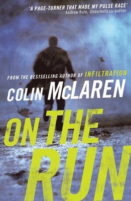 Colin McLaren - On The Run, Häftad. Tillgänglighet: Tillfälligt slut