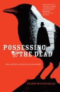 Possessing The Dead