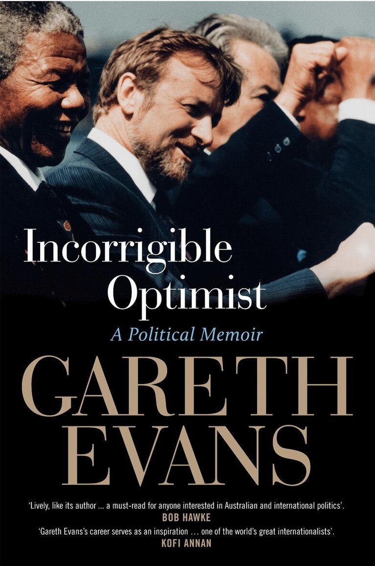 Gareth Evans - Incorrigible Optimist, Inbunden
