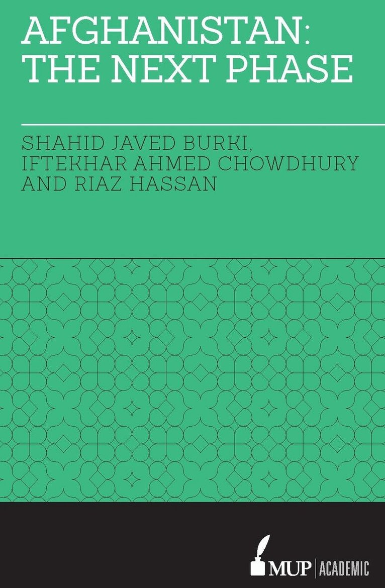 Shahid Javed Burki, Iftekhar Ahmed Chowdhury, Riaz Hassan - Afghanistan, Inbunden