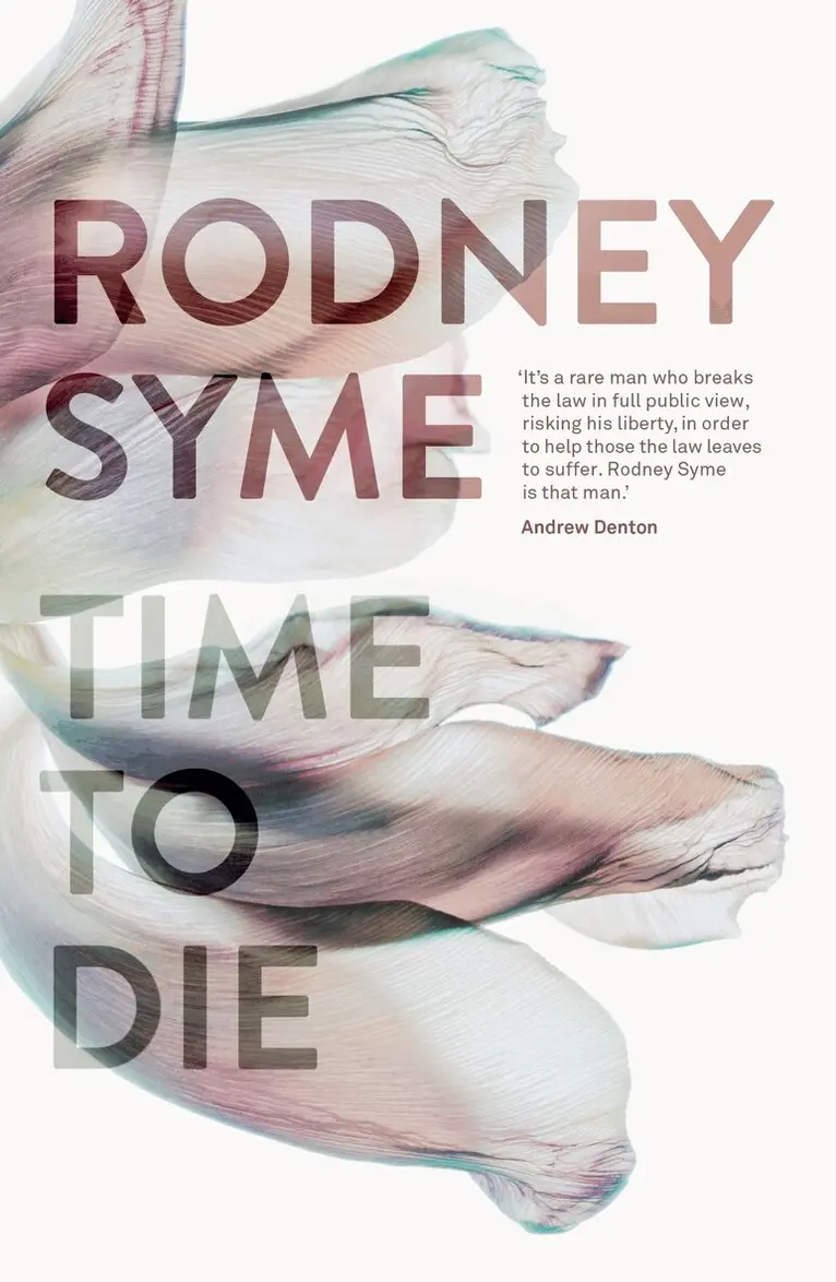 Rodney Syme - Time to Die, Häftad. Tillgänglighet: Tillfälligt slut